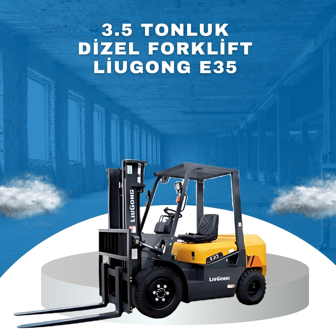 3.5 tonluk dizel forklift liugong e35